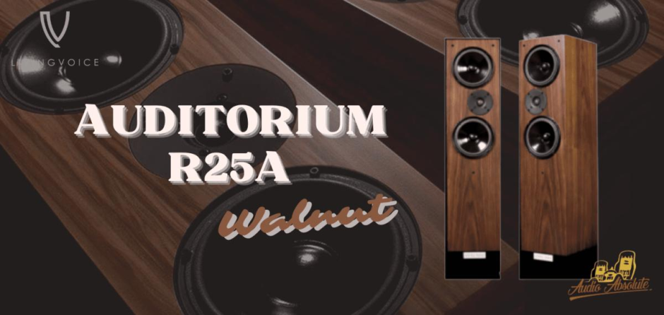 Living Voice Auditorium R25A Walnut