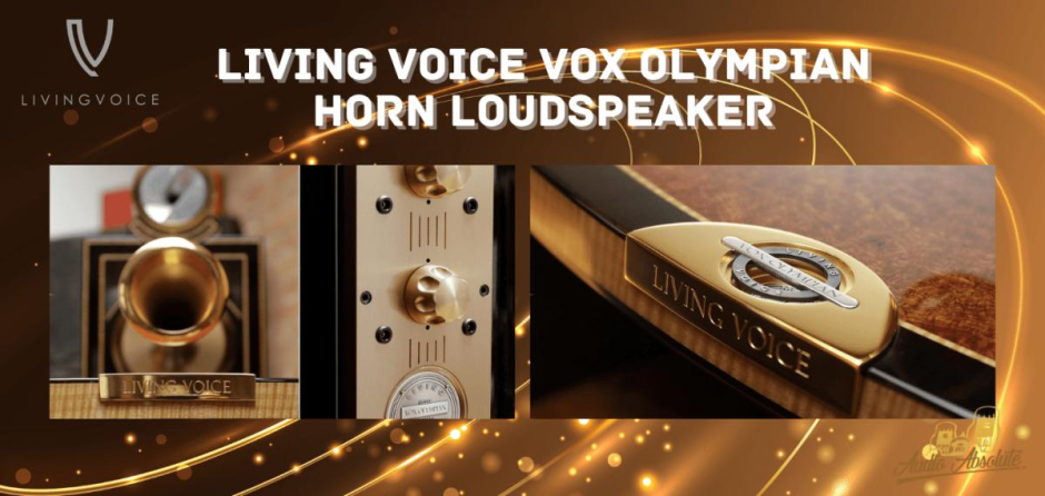 Living Voice Vox Olympain